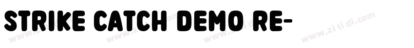 Strike Catch DEMO Re字体转换